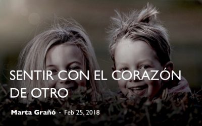 Sentir con el corazón de otro…