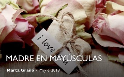 Madre en mayúsculas