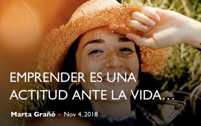 Emprender es una actitud ante la vida…