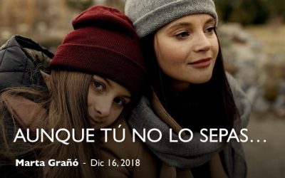 Aunque tú no lo sepas…