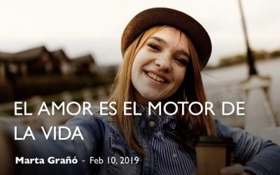 El amor es el motor de la vida