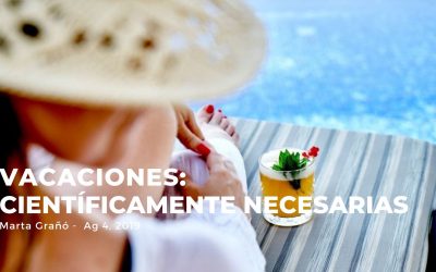 Vacaciones: científicamente necesarias