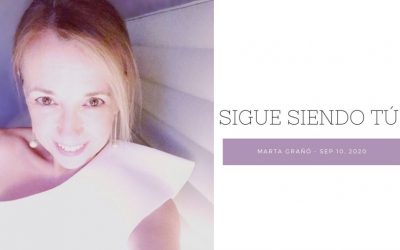 Sigue siendo tú
