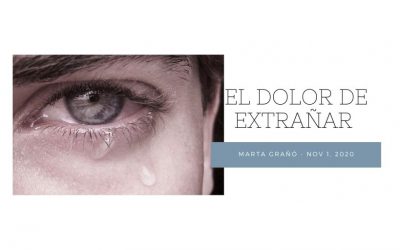 El dolor de extrañar