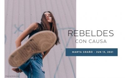 Rebeldes con causa
