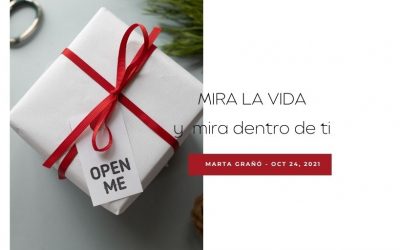 Mira la vida… y mira dentro de ti