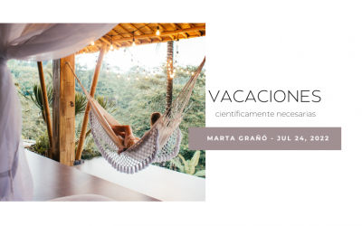 Vacaciones, científicamente necesarias