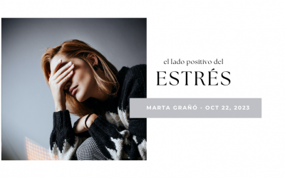 El lado positivo del estrés