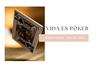 La vida es póker