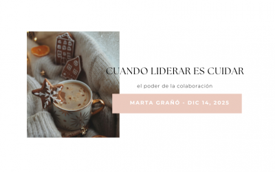 Cuando liderar es cuidar