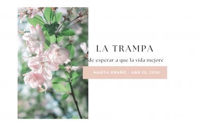 La trampa de esperar