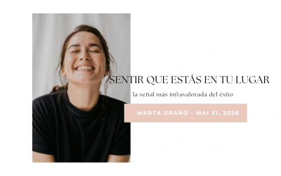 Sentir que estás en tu lugar